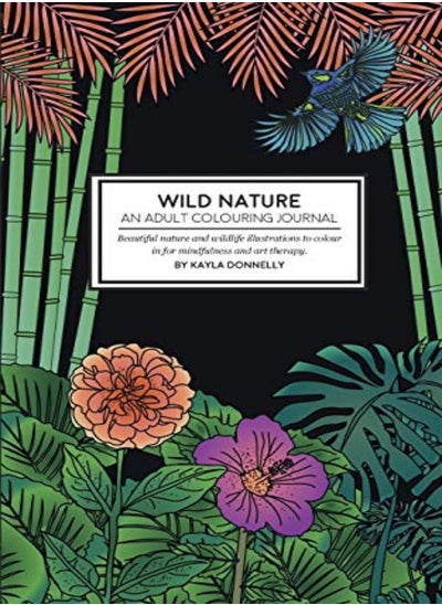 اشتري Wild Nature - An Adult Colouring Journal في الامارات