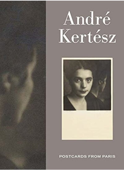 اشتري Andre Kertesz : Postcards from Paris في الامارات