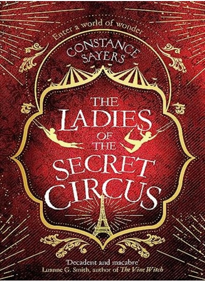 اشتري The Ladies of the Secret Circus: enter a world of wonder with this spellbinding novel في الامارات