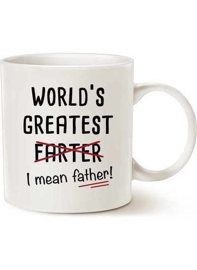 Buy Funny Quote on Dad Coffee Mug Father'S Day Gifts, "World'S Greatest I Mean Father" | Home Gifts For Dad Father Daddy Porcelain Cup White 12 Oz By Spoil Your Wall in UAE