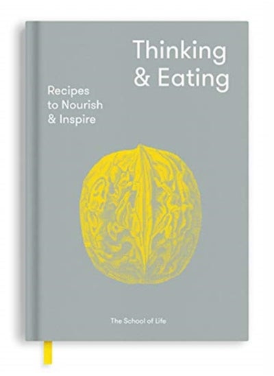 Buy Thinking and Eating : Recipes to Nourish and Inspire in UAE