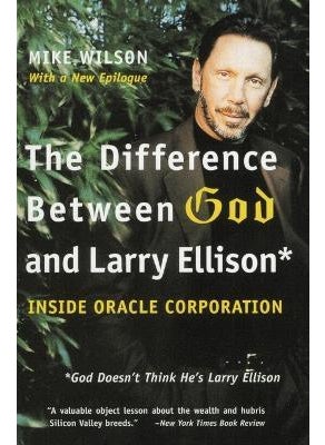 اشتري The Difference Between God and Larry Ellison: *God Doesn't Think He's Larry Ellison في الامارات