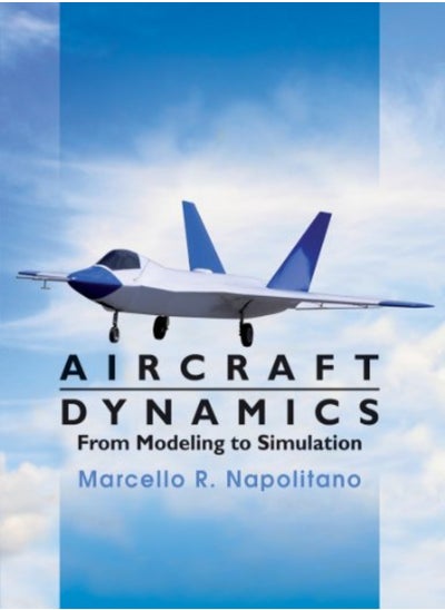 اشتري Aircraft Dynamics: From Modeling to Simulation في الامارات