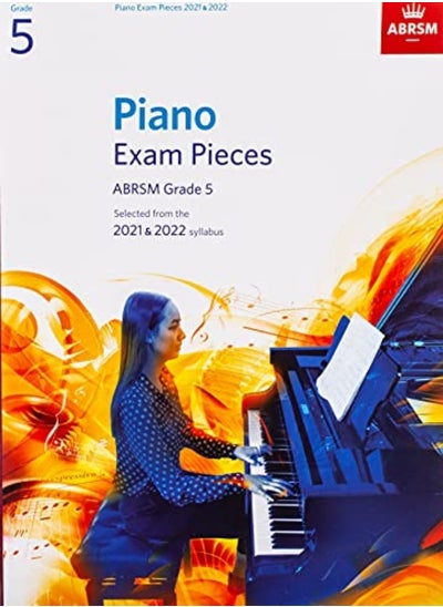 اشتري Piano Exam Pieces 2021 & 2022, ABRSM Grade 5: Selected from the 2021 & 2022 syllabus في الامارات