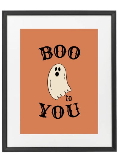 Buy Halloween Ghost Boo Framed Poster 50x40cm - Spooky Wall Art Decor for Home, Office, or Party , Trick or Treat Pumpkin Artwork, Halloween Decoration Gift Idea in UAE