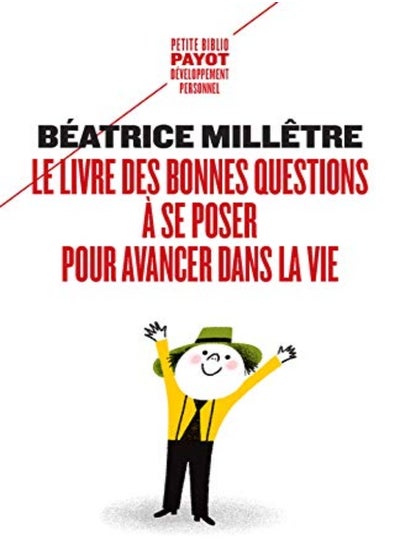 اشتري LE LIVRE DES BONNES QUESTIONS A SE POSER POUR AVANCER DANS LA VIE في الامارات