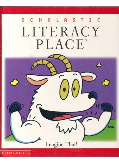 Buy Scholastic Literacy Place: Imagine That in UAE