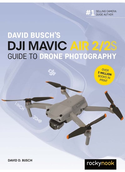 اشتري David Busch's DJI Mavic Air 2/2S Guide to Drone Photography في الامارات