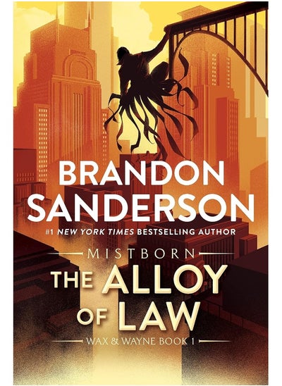 Buy Tor Books The Alloy of Law: A Mistborn Novel (The Mistborn Saga, 4) in UAE