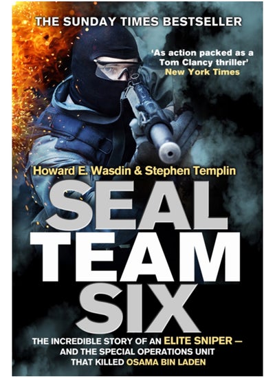 اشتري Seal Team Six : The incredible story of an elite sniper - and the special operations unit that killed Osama Bin Laden في السعودية