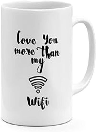 اشتري Fast Print Loud Universe Ceramic Love You More Then My Wifi Best Friends Couples Gift Mug Wecanprint_13499 في مصر