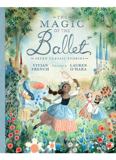 Buy The Magic of the Ballet: Seven Classic Stories in UAE