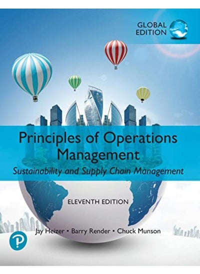 Buy Principles of Operations Management  Sustainability and Supply Chain Management  Global Edition  Ed   11 in Egypt