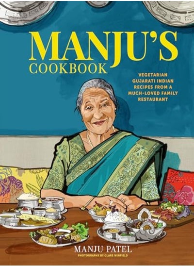 اشتري Vegetarian Gujarati Indian Recipes From A Muchloved Family Restaurant by Manju Patel Hardcover في الامارات