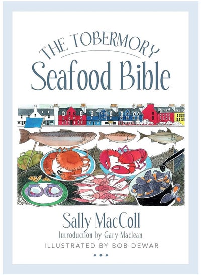 Buy The Tobermory Seafood Bible in UAE