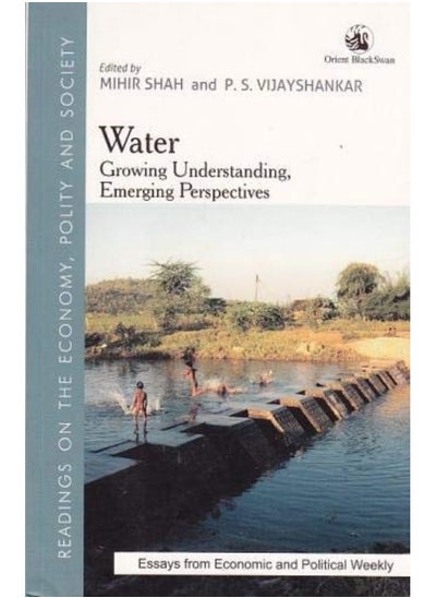 اشتري Water: Growing Understanding, Emerging Perspectives في الامارات