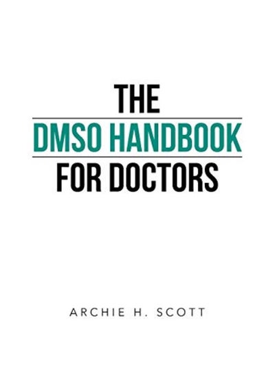 Buy The Dmso Handbook For Doctors in UAE