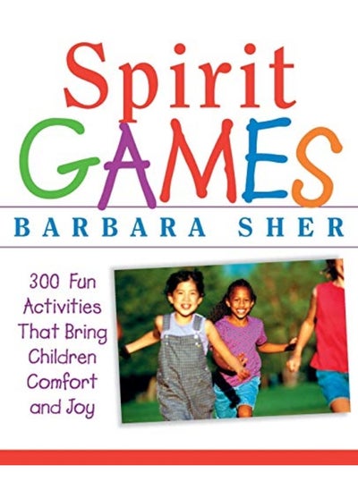 Buy Spirit Games 300 Fun Activities That Bring Children Comfort And Joy in UAE