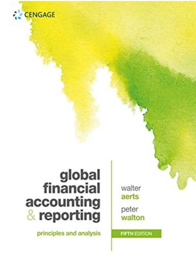 اشتري Global Financial Accounting And Reporting: Principles And Analysis في الامارات