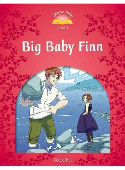 اشتري Classic Tales Second Edition  Level 2  Big Baby Finn  Ed   2 في مصر