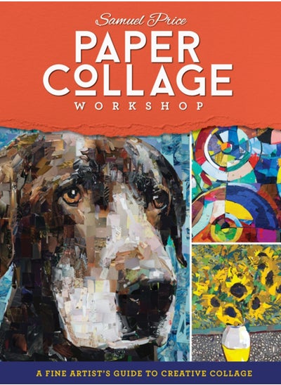 Buy Paper Collage Workshop : A fine artist's guide to creative collage in Saudi Arabia