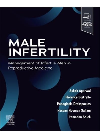 اشتري Male Infertility Management Of Infertile Men In Reproductive Medicine في الامارات