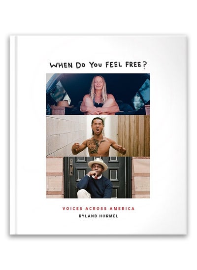 Buy When Do You Feel Free?: Voices Across America in UAE