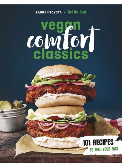 اشتري Vegan Comfort Classics: 101 Recipes to Feed Your Face في الامارات