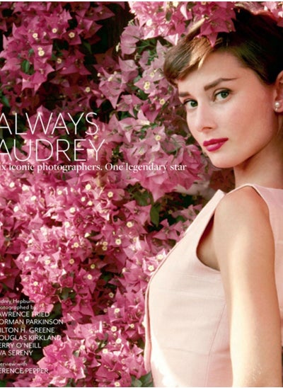 اشتري Always Audrey : Six Iconic Photographers. One Legendary Star. في الامارات