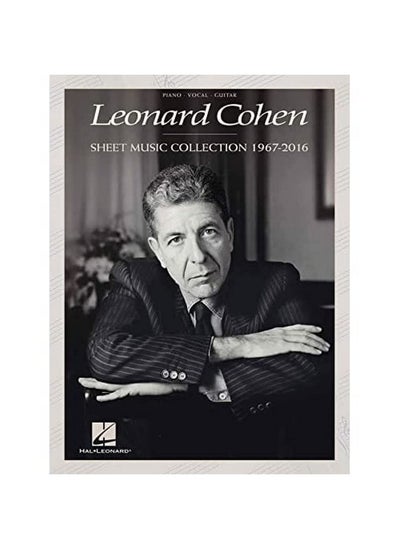 Buy Leonard Cohen - Sheet Music Collection: 1967-2016 in UAE