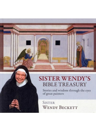 Buy Sister Wendy's Bible Treasury : Stories And Wisdom Through The Eyes Of Great Painters in UAE