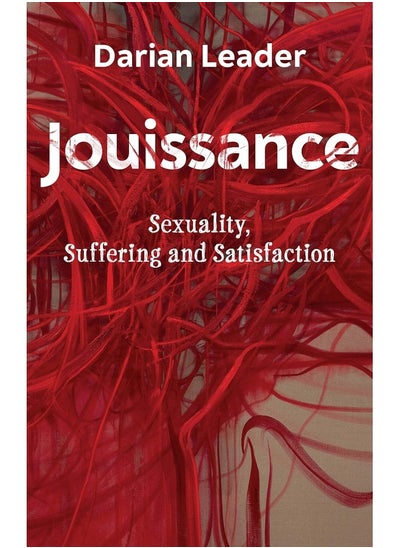 Buy Jouissance: Sexuality, Suffering and Satisfaction in UAE