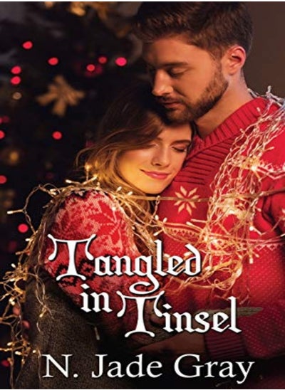 اشتري Tangled In Tinsel by Gray, N Jade Paperback في الامارات