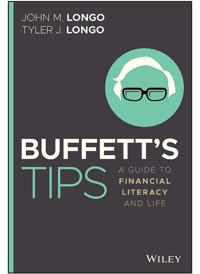 اشتري Buffett′s Tips: A Guide to Financial Literacy and Life في الامارات