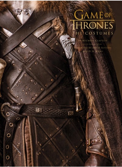 Buy Game of Thrones: The Costumes : The Official Costume Design Book of Season 1 to Season 8 in UAE