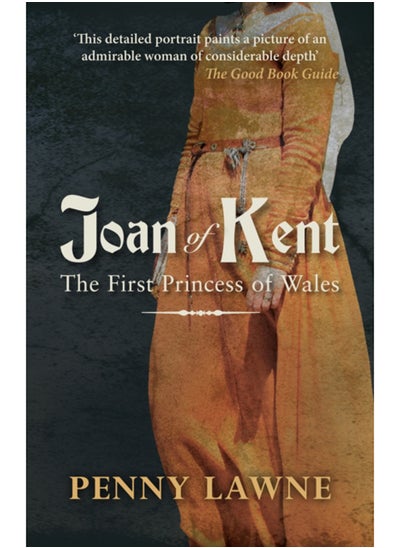 Buy Joan of Kent : The First Princess of Wales in Saudi Arabia