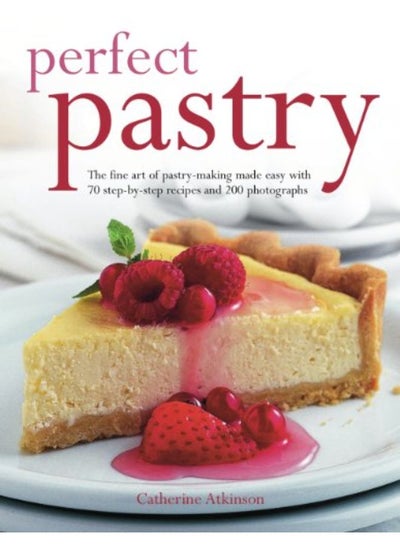 اشتري Perfect Pastry: The fine art of pastry-making made easy في الامارات