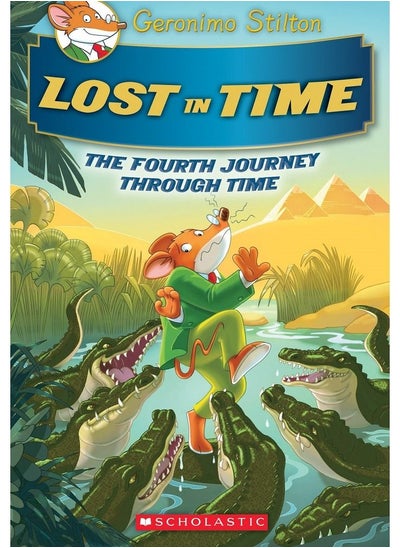 Buy Geronimo Stilton Journey Through Time: Lost in Time (#4) in UAE