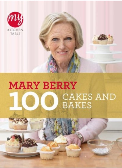 Buy My Kitchen Table 100 Cakes And Bakes by Mary Berry Paperback in UAE