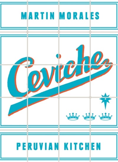 اشتري Ceviche : Peruvian Kitchen في الامارات