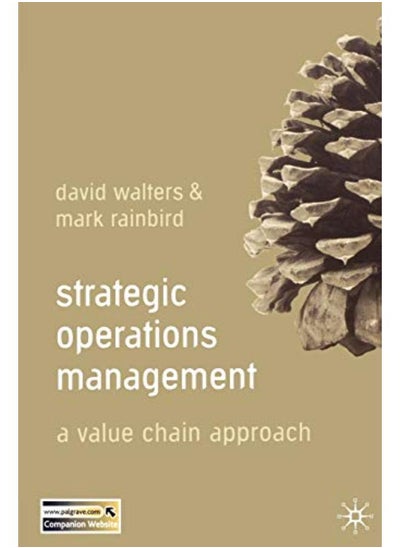 Buy Strategic Operations Management: A Value Chain Approach in Egypt