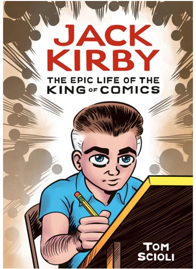 اشتري Jack Kirby : The Epic Life of the King of Comics في السعودية