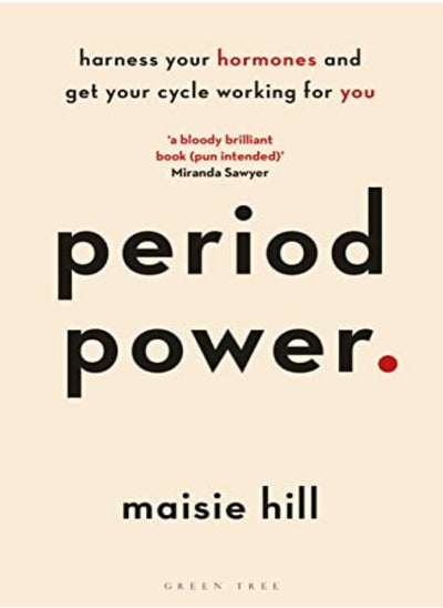 اشتري Period Power: Harness Your Hormones And Get Your Cycle Working For You في الامارات