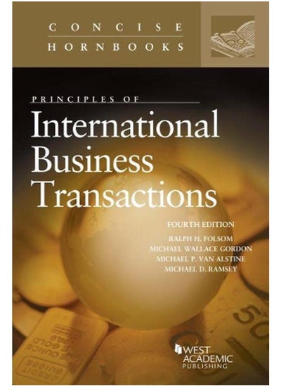 Buy Principles of International Business Transactions  Concise Hornbook Series   Ed   4 in Egypt