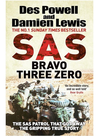 اشتري SAS Bravo Three Zero: The Gripping True Story في الامارات