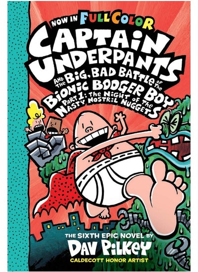 اشتري Captain Underpants #06: Big Bad Battle of the Bionic Booger Boy, Part 1 Colour edition في الامارات