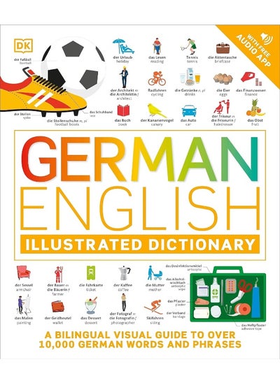 Buy German English Illustrated Dictionary: A Bilingual Visual Guide to Over 10,000 German Wor in UAE