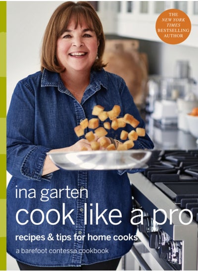 اشتري Cook Like a Pro : A Barefoot Contessa Cookbook في السعودية