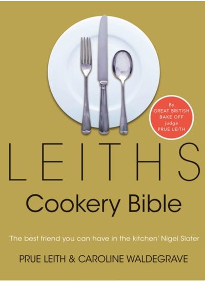 اشتري Leiths Cookery Bible: 3rd ed. في الامارات