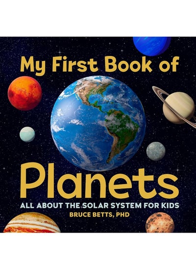 اشتري My First Book of Planets: All About the Solar System for Kids في الامارات